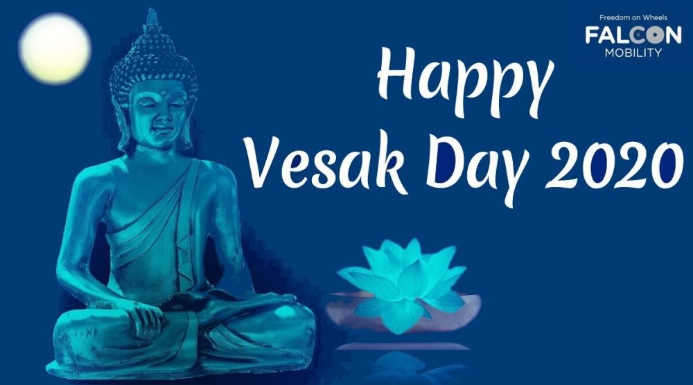 Happy Vesak Day 2020 - Falcon Mobility Singapore